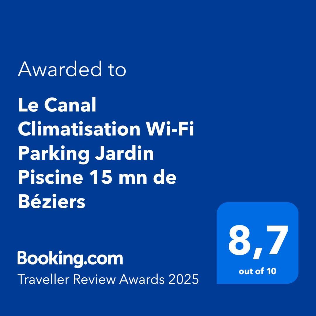 Le Canal Climatisation Wi-Fi Parking Jardin Piscine 15 Mn De Beziers Colombiers  Zewnętrze zdjęcie